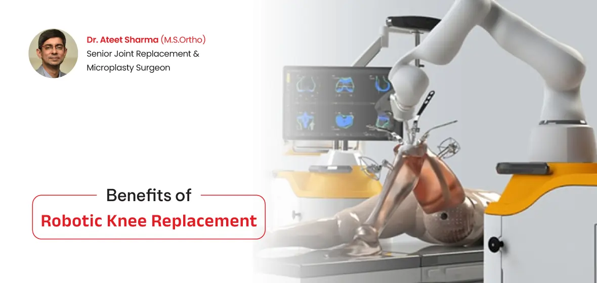 benefits of robotic knee replacement