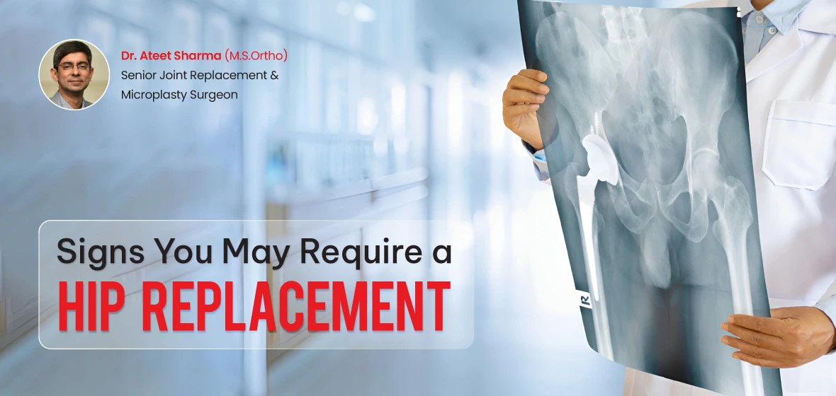 Hip Replacement Signs